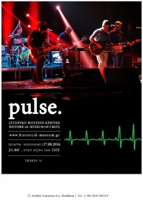 Pulse live @the Historical Museum of Crete