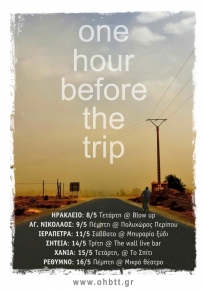 One Hour Before the Trip in Tour